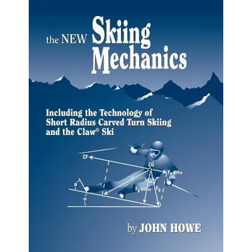 The New Skiing Mechanics