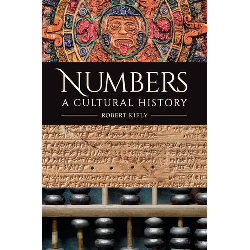 Numbers: A Cultural History