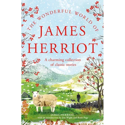 The Wonderful World of James Herriot: A Charming Collection of Classic Stories