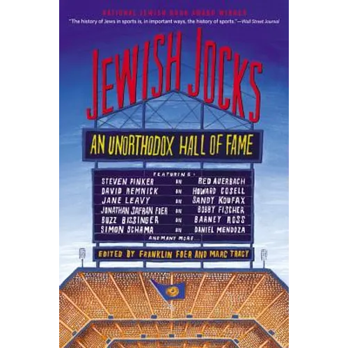 Jewish Jocks: An Unorthodox Hall of Fame