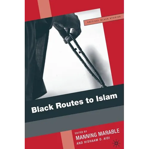 Black Routes to Islam