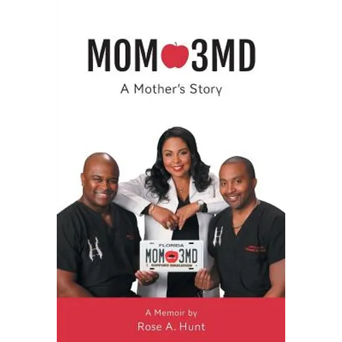 Mom 3MD: A Mother's Story