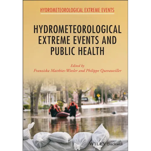 Hydrometeorological Extreme Events and Public Health
