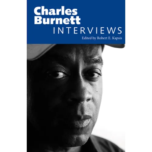 Charles Burnett: Interviews