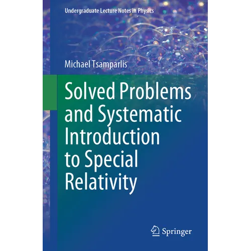 Solved Problems and Systematic Introduction to Special Relativity