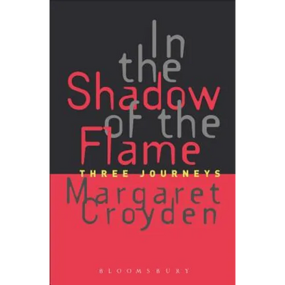 In the Shadow of the Flame - Hardcover