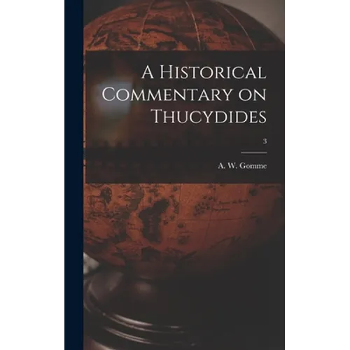 A Historical Commentary on Thucydides; 3
