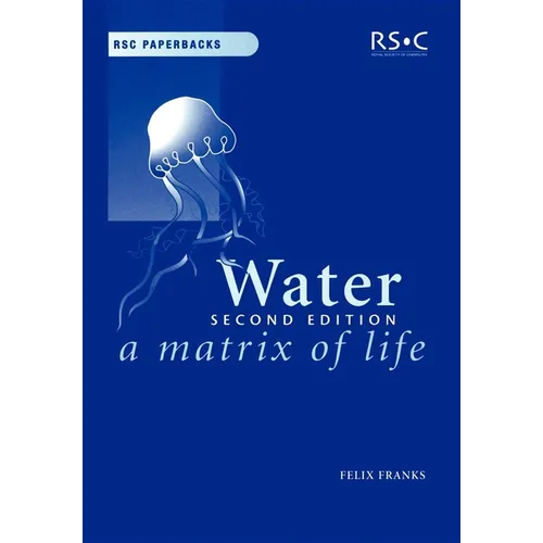 Water: A Matrix of Life