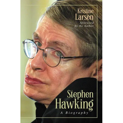 Stephen Hawking: A Biography - Paperback