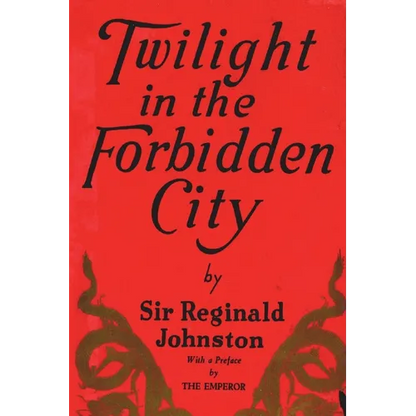 Twilight in the Forbidden City