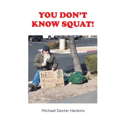 You Don't Know Squat!