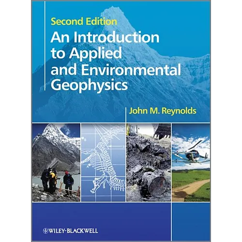 An Introduction to Applied and Environmental Geophysics