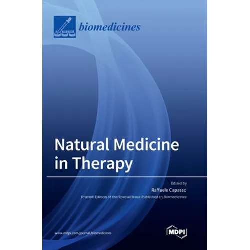 Natural Medicine in Therapy