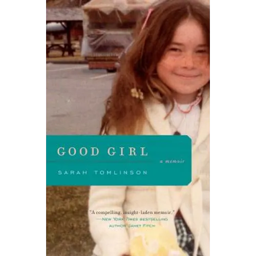 Good Girl: A Memoir