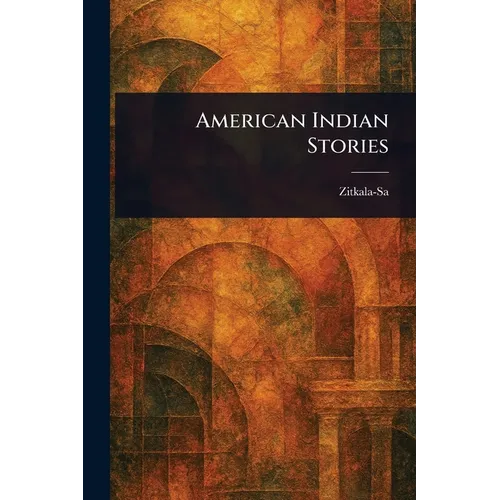 American Indian Stories