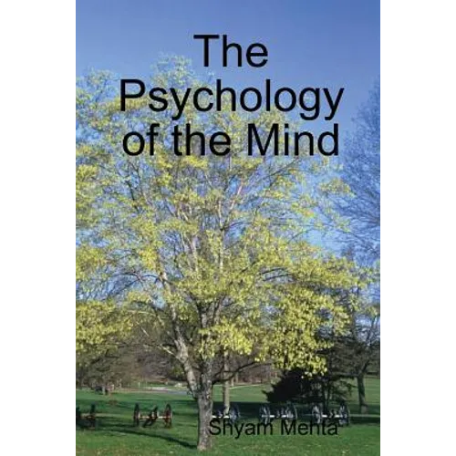 The Psychology of the Mind