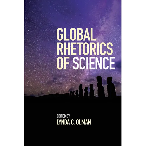 Global Rhetorics of Science