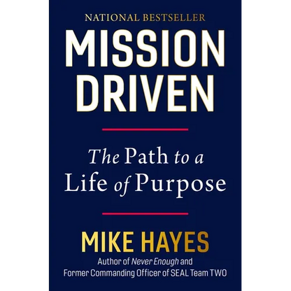 Mission Driven: The Path to a Life of Purpose