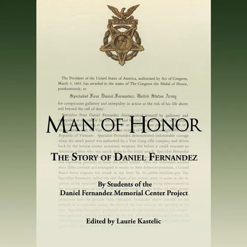 Man of Honor: The Story of Daniel Fernandez