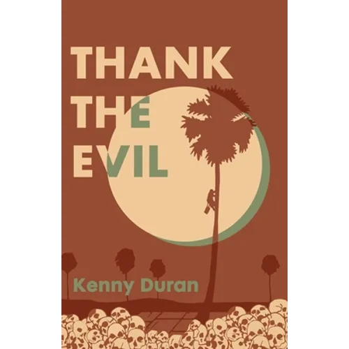 Thank the Evil