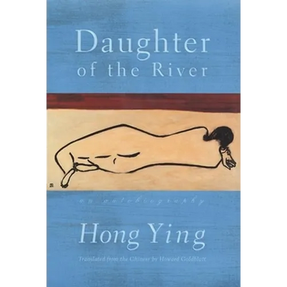 Daughter of the River: An Autobiography - Paperback
