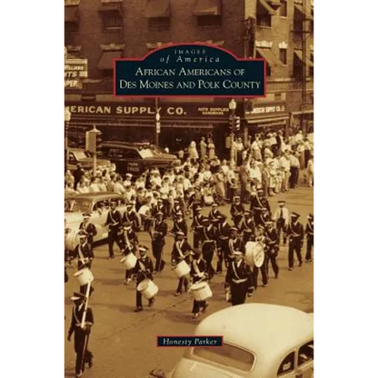 African Americans of Des Moines and Polk County
