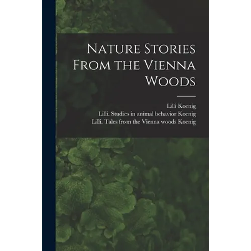 Nature Stories From the Vienna Woods