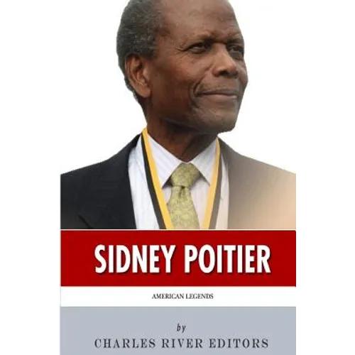 American Legends: The Life of Sidney Poitier