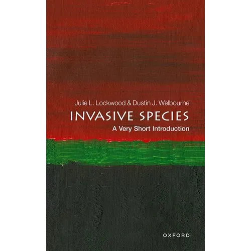 Invasive Species: A Very Short Introduction