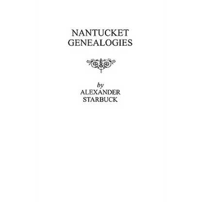 Nantucket Genealogies - Paperback