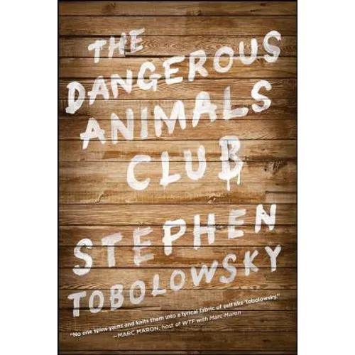 The Dangerous Animals Club