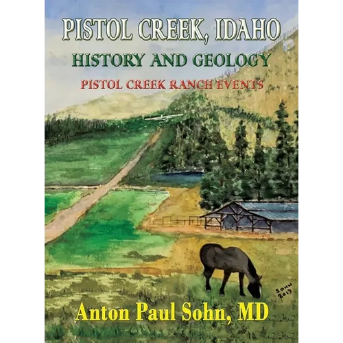 Pistol Creek, Idaho