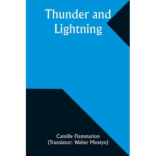 Thunder and Lightning